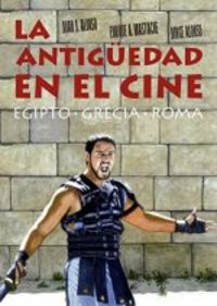 La antiguedad en el cine, de AAVV | portada del libro
