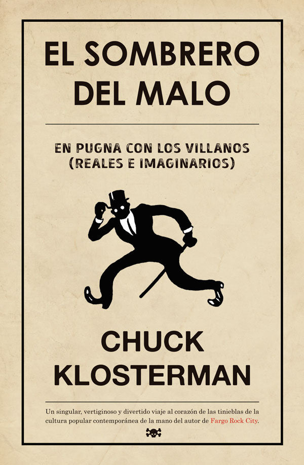 El sombrero del malo, de Klosterman, Chuck | portada del libro