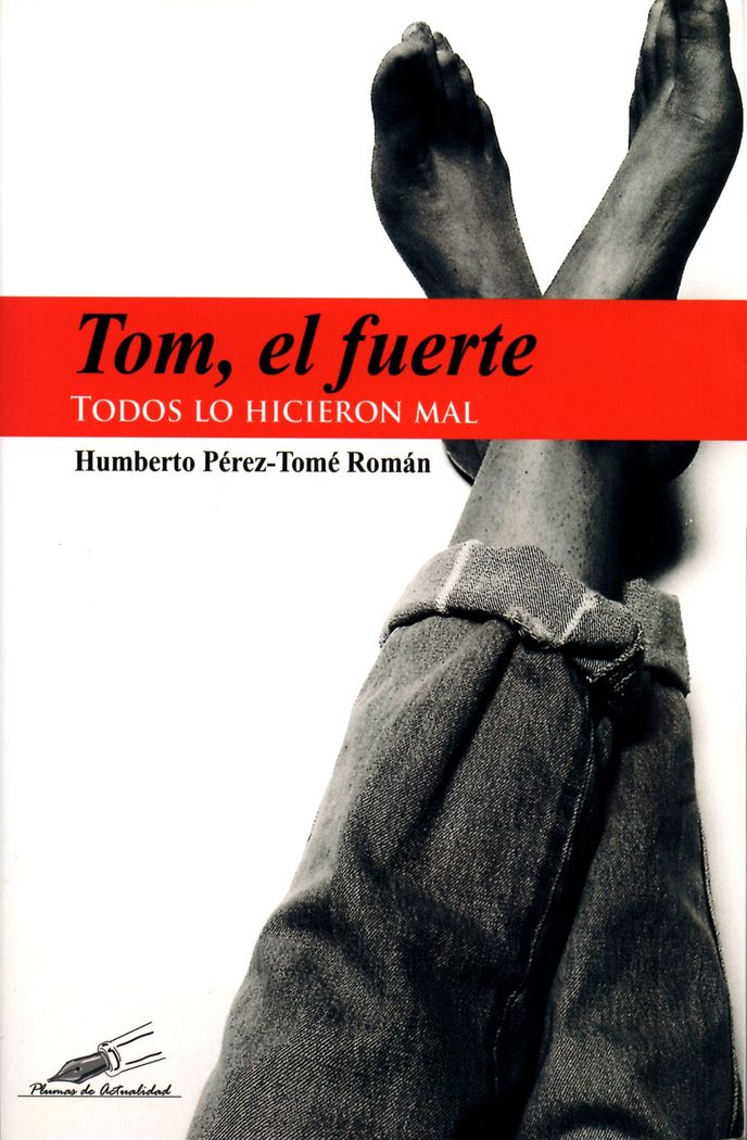 Tom, el fuerte, de Pérez-Tomé Román | portada del libro