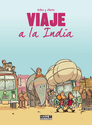 Viaje a la India, de BéKA Y MARKO | portada del libro