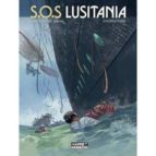 S.O.S Lusitania, de ORDAS | portada del libro