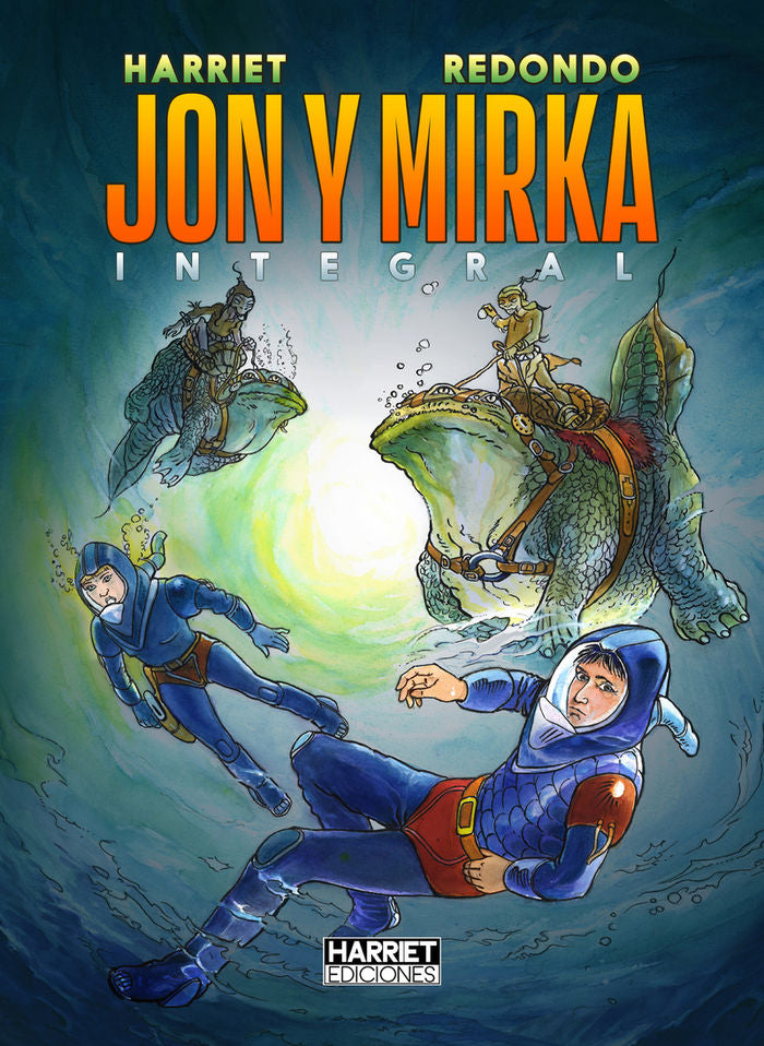 Jon y Mirka, de GREGORIO MURO Y DANIEL REDONDO | portada del libro