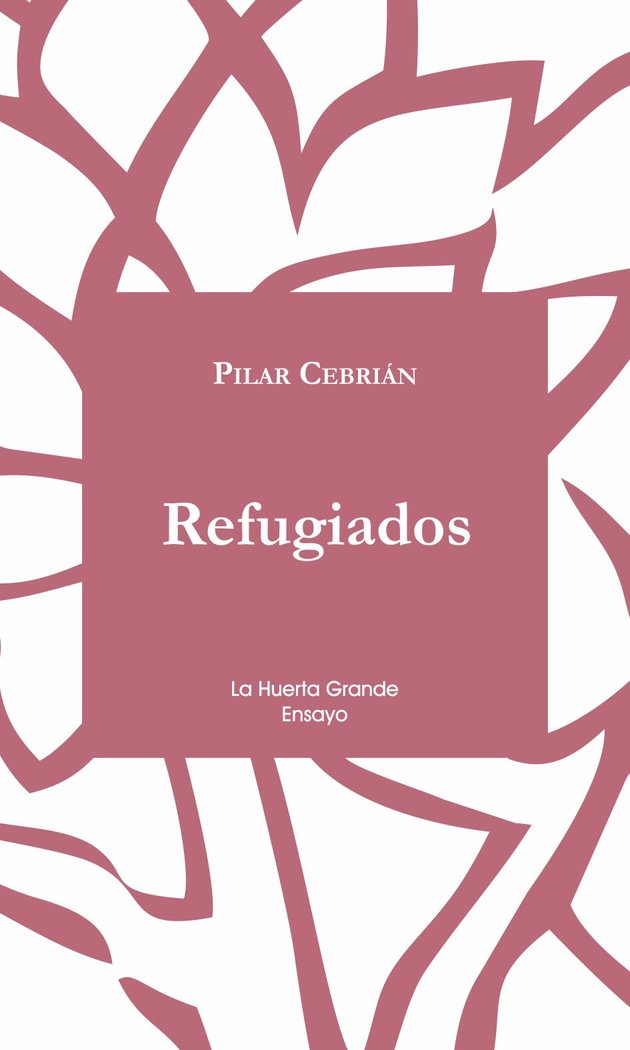 Refugiados, de Cebrián, Pilar | portada del libro