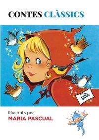 Contes Clàssics Il·lustrats per Maria Pascual, de Pascual i Alberich, Maria | portada del libro