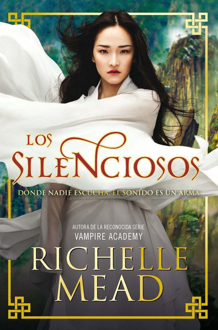 Los silenciosos, de Mead, Richelle | portada del libro
