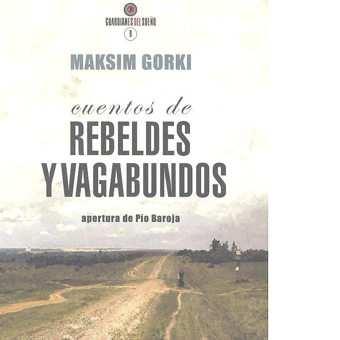 Cuentos de rebeldes y vagabundos, de Gorki | portada del libro