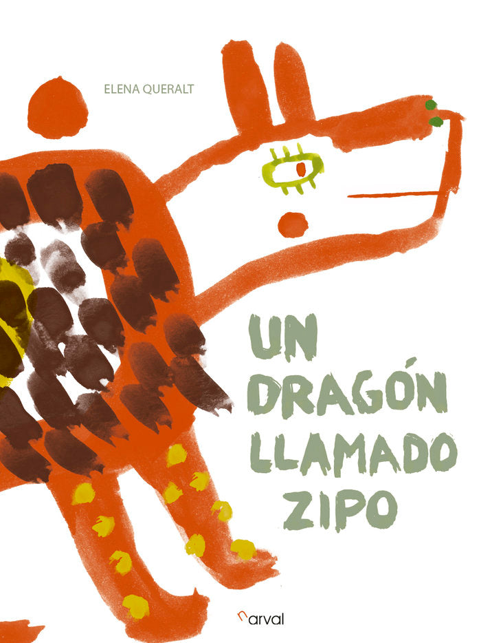 Un dragón llamado Zipo, de Queralt, Elena | portada del libro