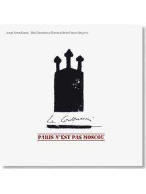 LE CORBUSIER. PARIS NEST PAS MOSCOU, de TORRES CUECO | portada del libro