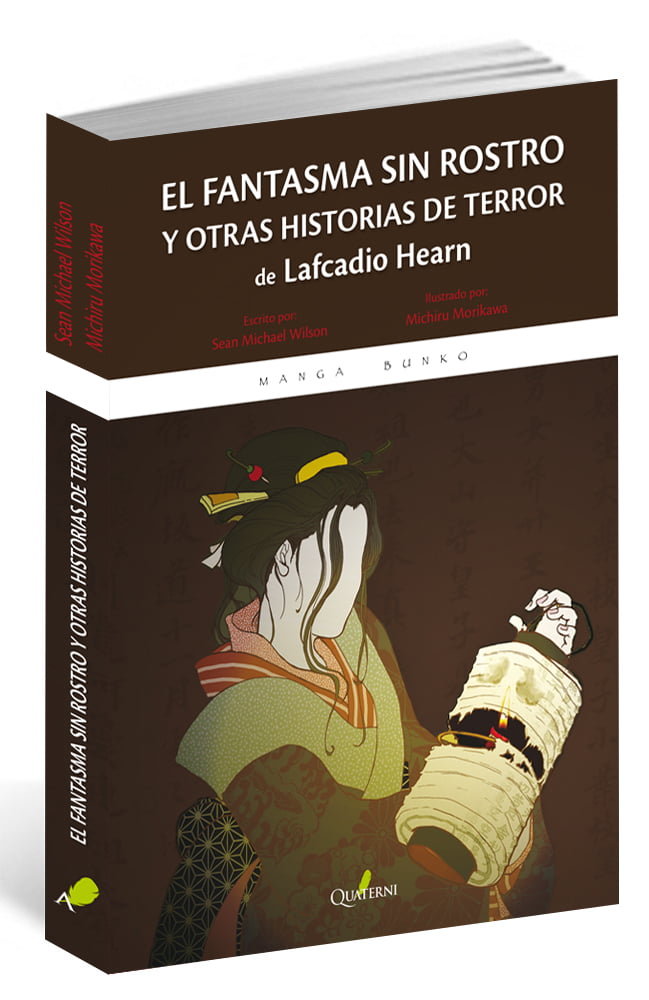 El fantasma sin rostro y otras historias de terror de Lafcadio Hearn, de Wilson, Sean Michael | portada del libro
