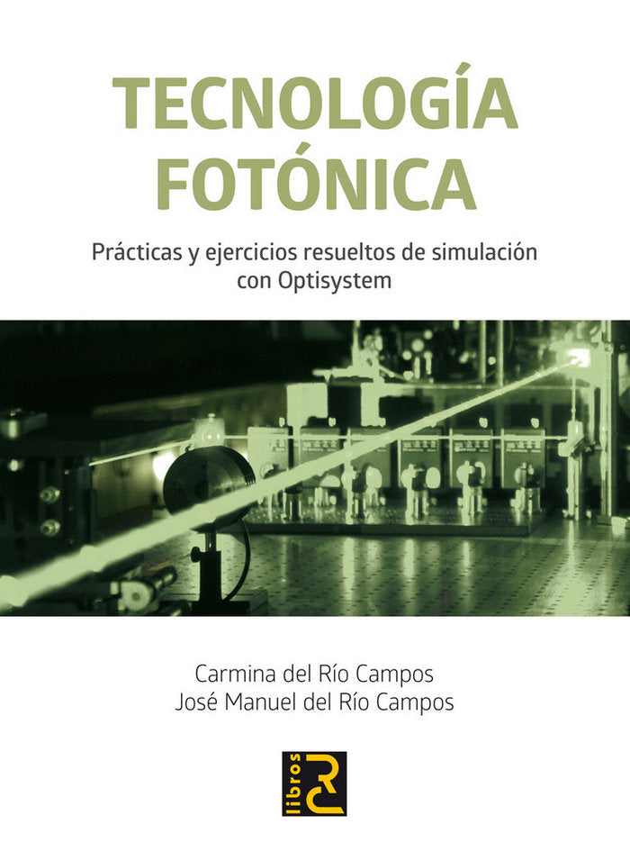 Tecnología Fotónica., de Río Campos, Carmina del | portada del libro