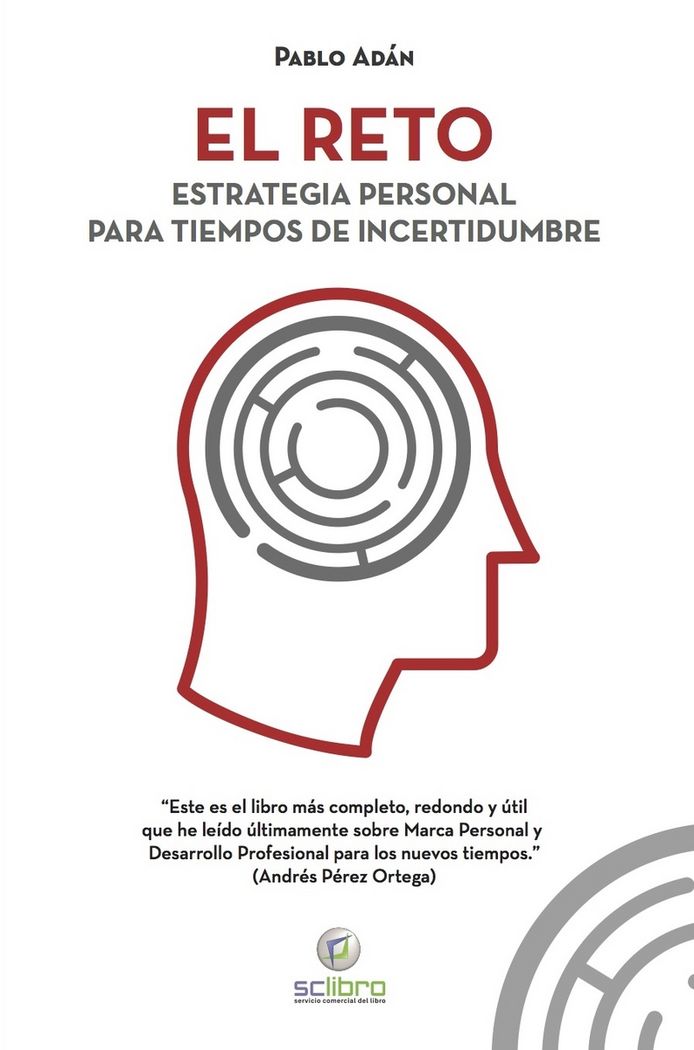 EL RETO. Estrategia personal para tiempos de incertidumbre, de Adán Micó, Pablo | portada del libro