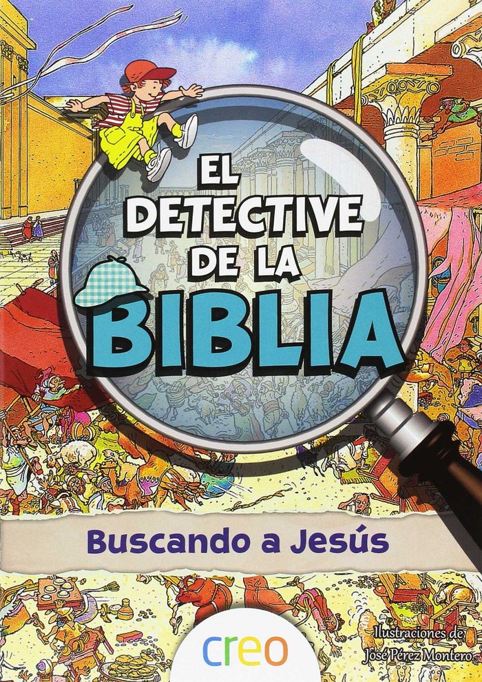 El detective de la Biblia: Buscando a Jesús, de VV.AA. | portada del libro