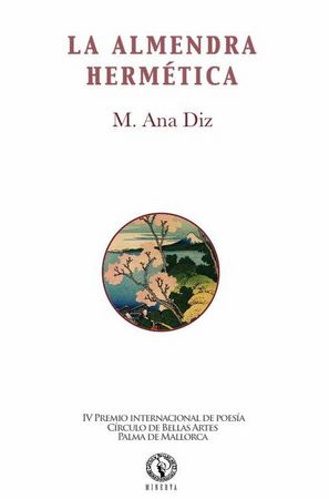 LA ALMENDRA HERMETICA, de M. ANA DIZ | portada del libro