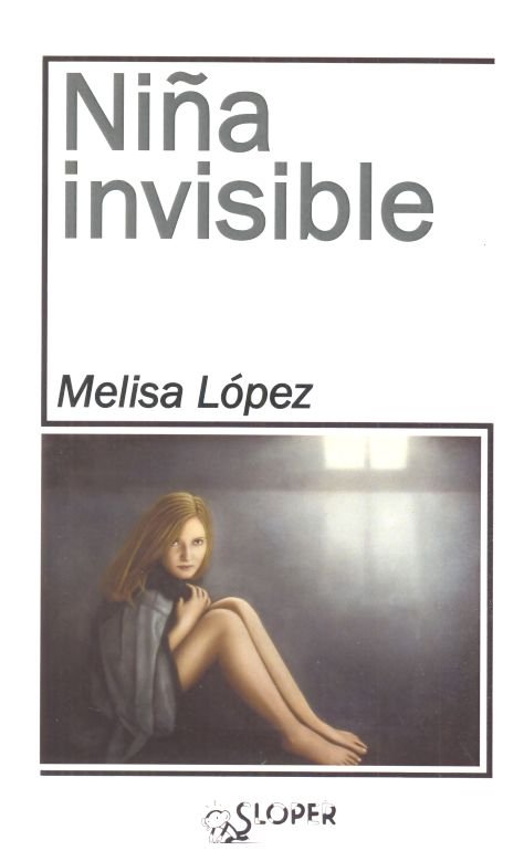 Niña invisible, de Ruiz López, Melisa | portada del libro
