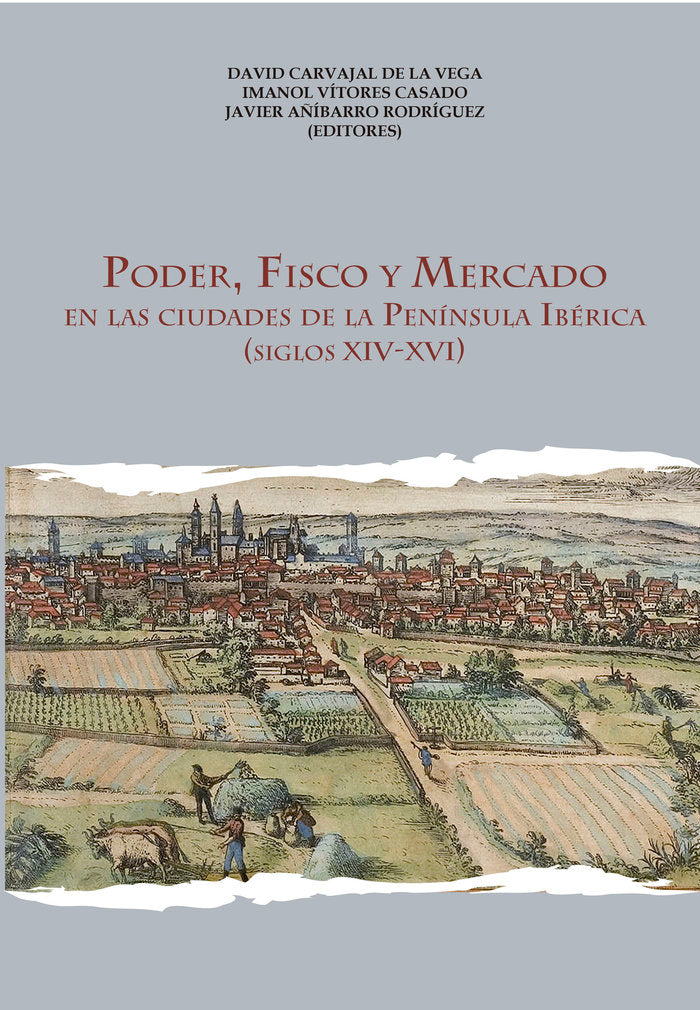 Poder, fisco y mercado, de CARVAJAL DE LA VEGA | portada del libro