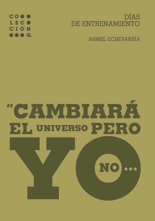DíAS DE ENTRENAMIENTO, de Echevarría Peré, Ahmel | portada del libro