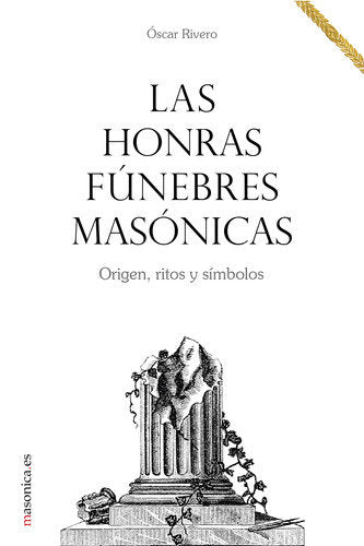 Las honras fúnebres masónicas, de Rivero Fadrique | portada del libro