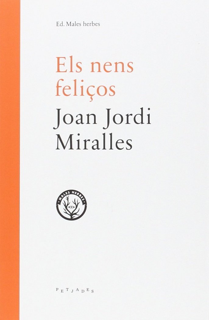 Els nens feliços, de Miralles Broto, Joan Jordi | portada del libro