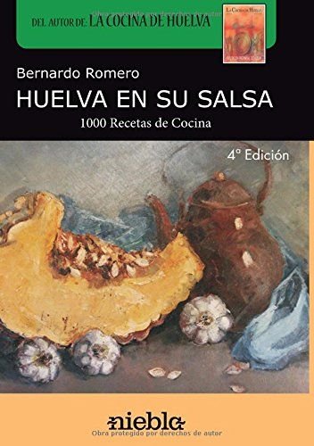 Huelva en su salsa, de Romero Muñoz, Bernardo | portada del libro