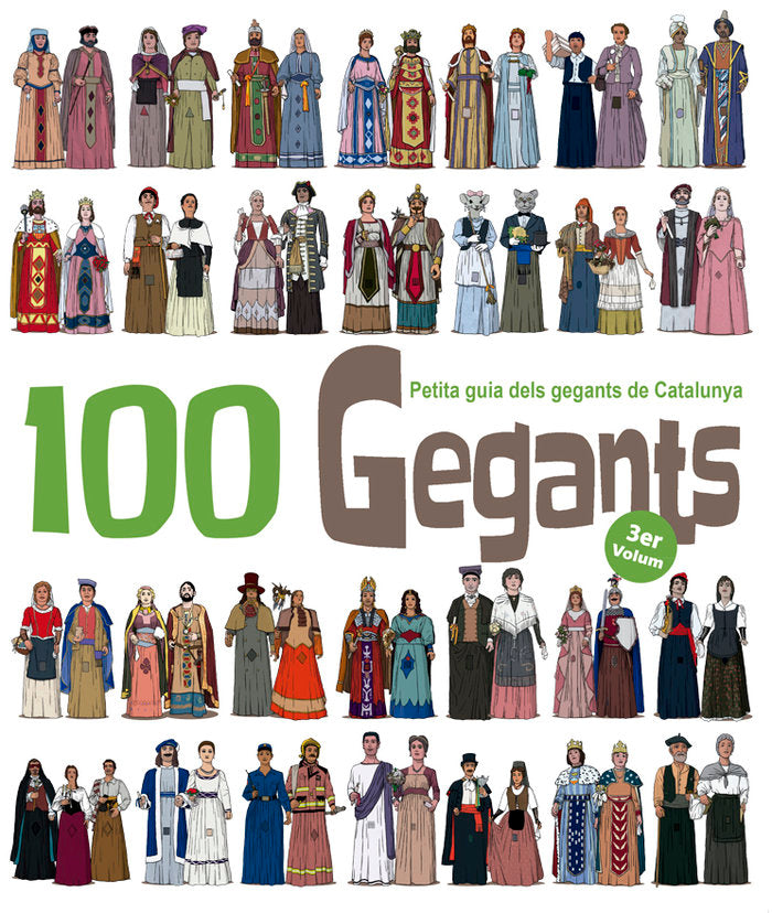 100 Gegants. Volum 3, de Garrido Ramos, Aitor | portada del libro