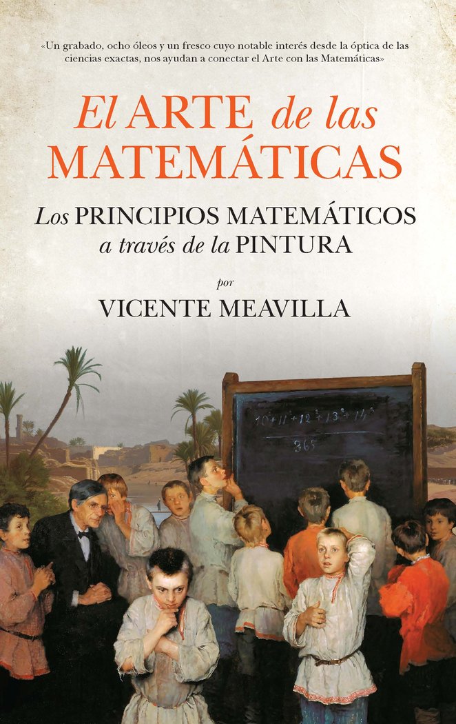El arte de las matemáticas, de Meavilla Seguí, Vicente | portada del libro