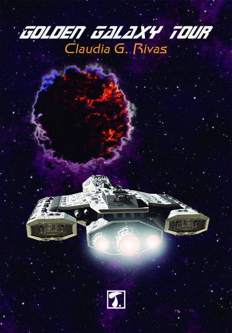Golden Galaxy Tour, de González Rivas | portada del libro