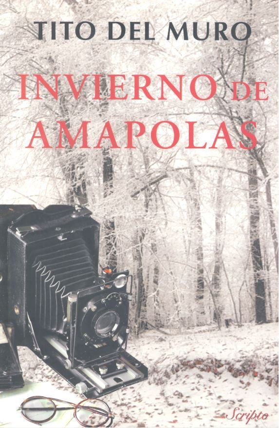 INVIERNO DE AMAPOLAS, de Tito del Muro | portada del libro