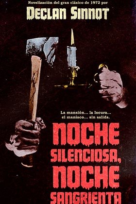 Noche silenciosa, noche sangrienta, de SINNOT,DECLAN | portada del libro
