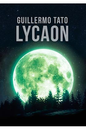 LYCAON, de TATO, GUILLERMO | portada del libro