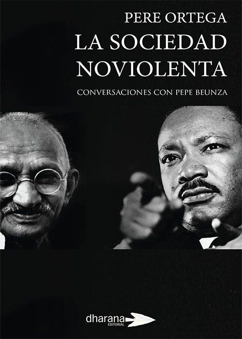 La sociedad noviolenta, de Ortega, Pere | portada del libro