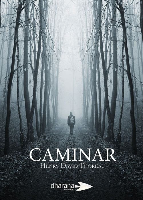 CAMINAR, de THOREAU, HENRY DAVID | portada del libro