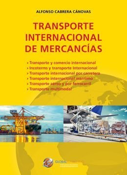 Transporte Internacional de Mercanc¡as, de LLAMAZARES GARCIA-LOMAS,OLEGARIO | portada del libro
