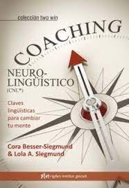 Coaching Neurolingüístico (CNL«), de Besser-Siegmund, Cora | portada del libro