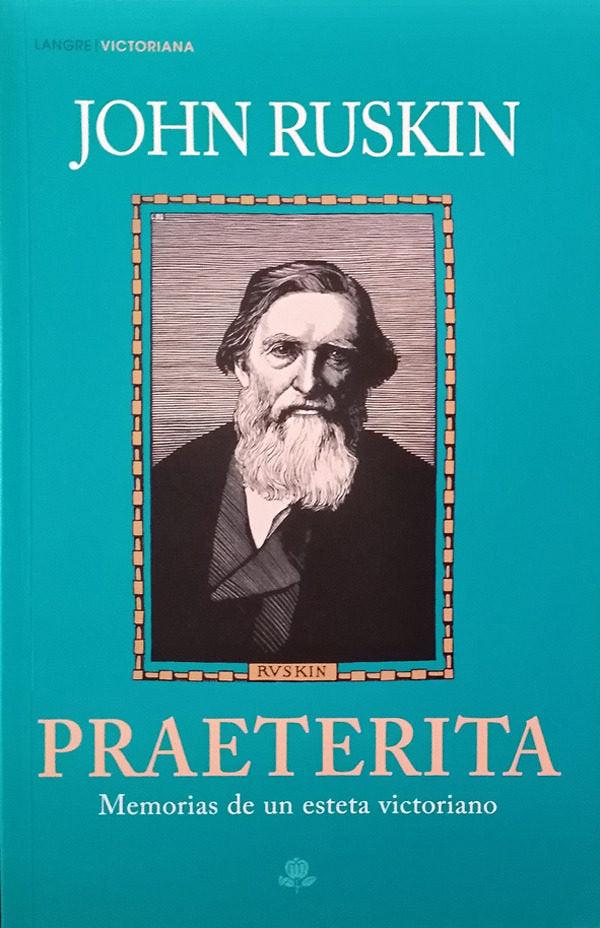 PRAETERITA, de RUSKIN, JOHN | portada del libro