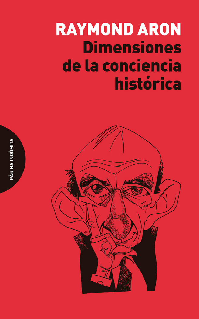 Dimensiones de la conciencia histórica, de Aron, Raymond | portada del libro