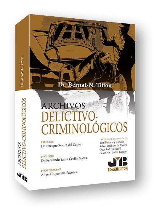 Archivos delictivo-criminológicos, de Tiffon Nonis, Bernat-Noël | portada del libro