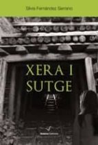 Xera i sutge, de SILVIA FERNANDEZ SERRANO | portada del libro