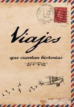 Viajes que cuentan historias, de Carrasco | portada del libro