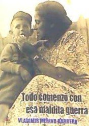 Todo comenzó con esta maldita guerra, de Merino Barrera | portada del libro