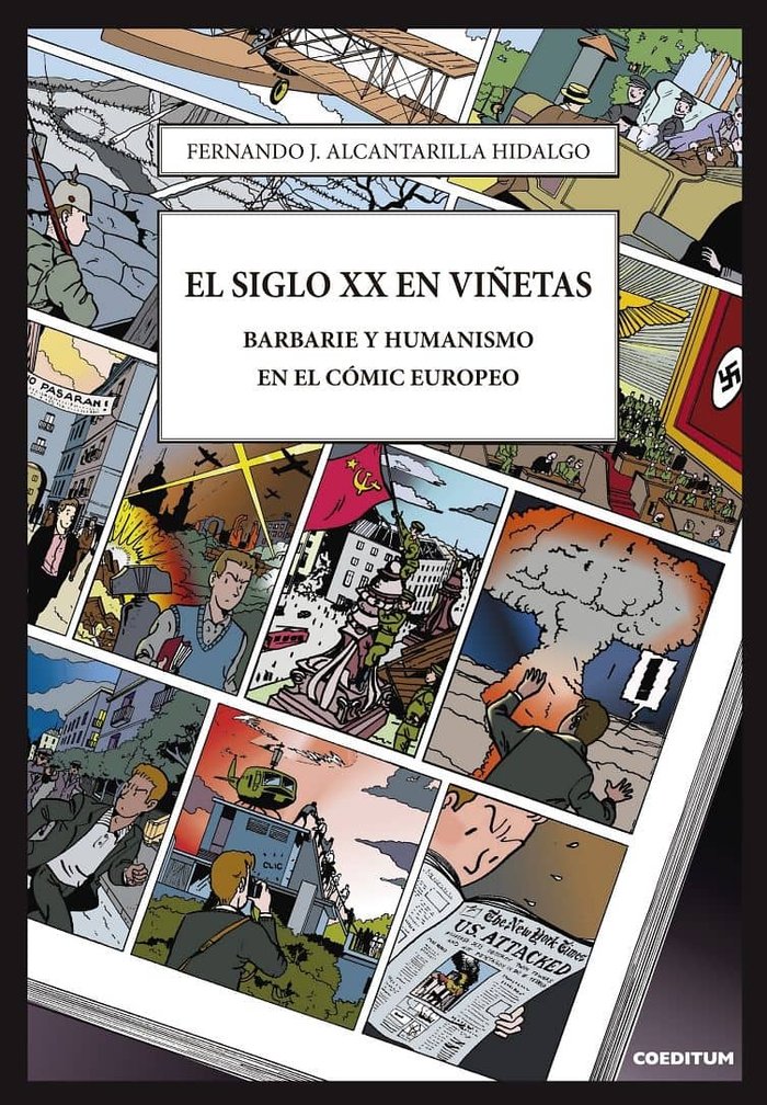 El siglo XX en viñetas, de Alcantarilla Hidalgo, Fernando | portada del libro