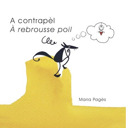 A contrapèl û À rebrousse poil, de Pagès i Rovira, Maria | portada del libro