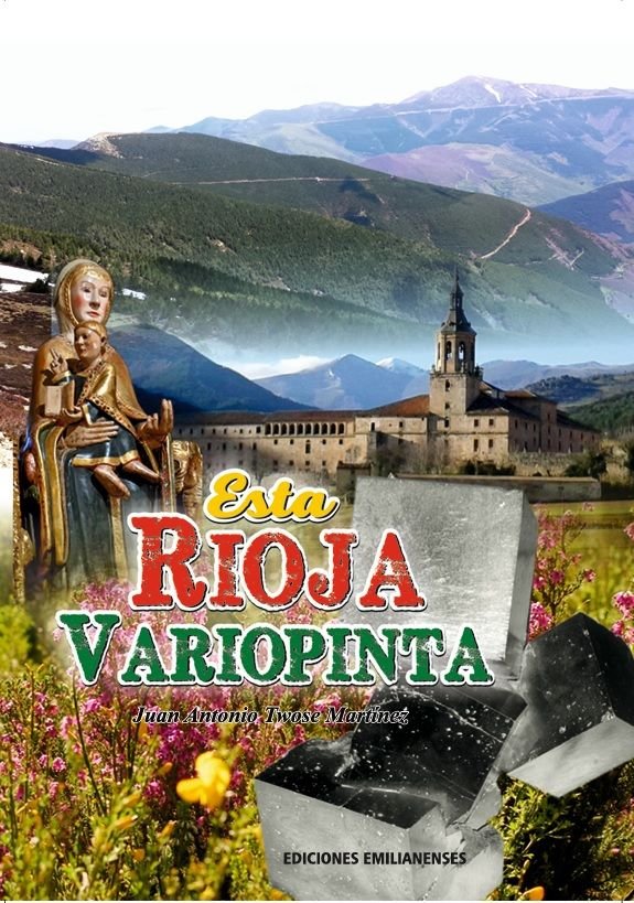 ESTA RIOJA VARIOPINTA, de TWOSE MARTINEZ, JUAN ANTONIO | portada del libro
