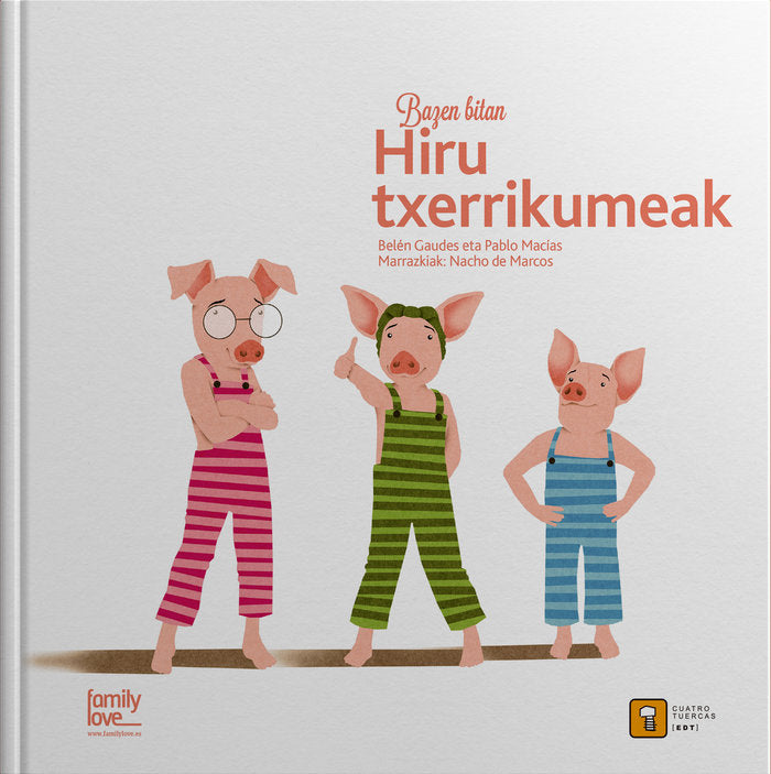 Bazen bitanà Hiru txerrikumeak, de MACIAS ALBA | portada del libro