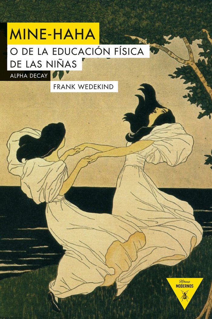 MINE-HAHA, de Wedekind, Frank | portada del libro