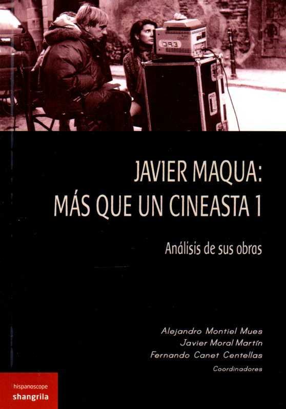 Javier Maqua: más que un cineasta 1 | portada del libro