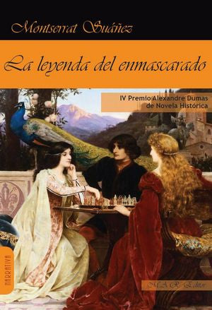 La leyenda del enmascarado, de Suáñez Sánchez, Montserrat | portada del libro