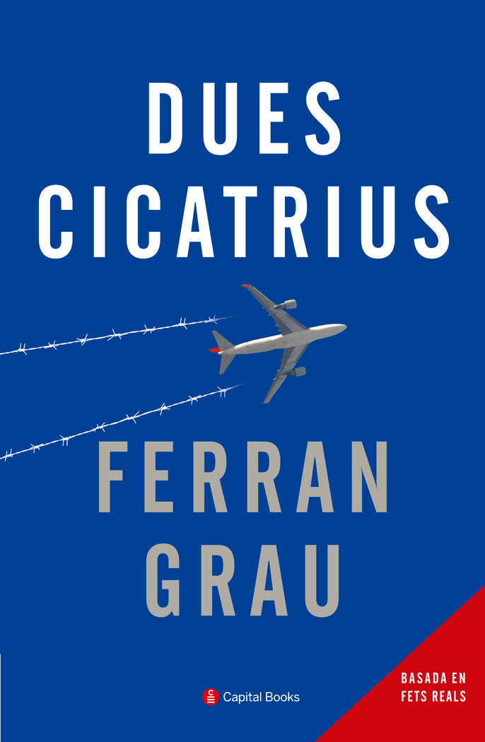 Dues cicatrius, de Grau Brescó, Ferran | portada del libro
