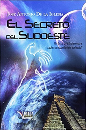 El secreto del sudoeste, de De la Iglesia Hernández | portada del libro
