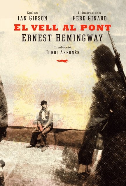 El vell al pont, de Hemingway, Ernest | portada del libro