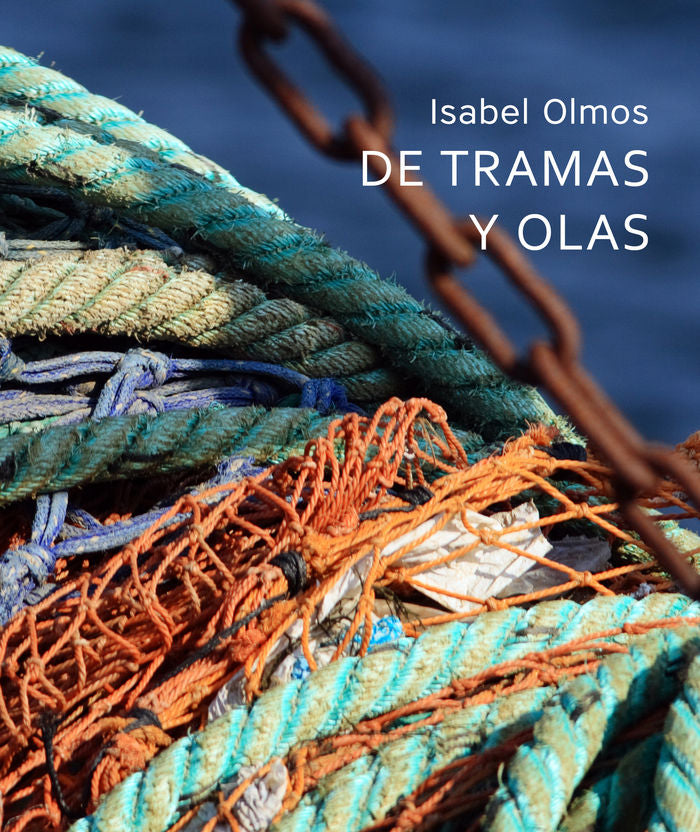 DE TRAMAS Y OLAS, de OLMOS AYALA | portada del libro
